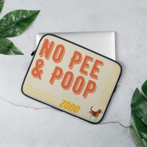 No Pee & Poop - Laptop Sleeve